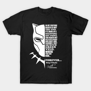 Chadwick Boseman Black Panther Quote white T-Shirt